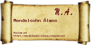 Mendelsohn Álmos névjegykártya